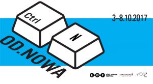 Łódź Design Festival 2017 Od Nowa