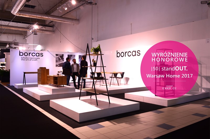 Wyróżnienie Honorowe StandOUT. Warsaw Home 2017 borcas Wyróżnienie Honorowe StandOUT. Warsaw Home 2017 borcas